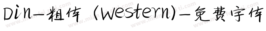 Din-粗体 (Western)字体转换